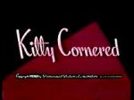 Watch Kitty Cornered Moviesjoy