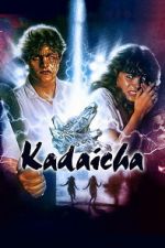 Watch Kadaicha Moviesjoy