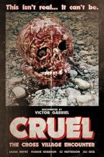 Watch Cruel: The Cross Village Encounter Moviesjoy