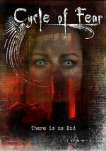 Watch Cycle of Fear: There Is No End Moviesjoy