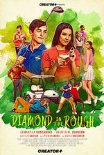 Watch Diamond in the Rough Moviesjoy