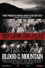 Watch Blood on the Mountain Moviesjoy
