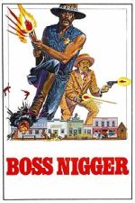 Watch Boss Nigger Moviesjoy