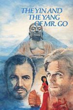 Watch The Yin and the Yang of Mr. Go Moviesjoy