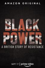 Watch Black Power: A British Story of Resistance Moviesjoy