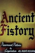 Watch Ancient Fistory Moviesjoy