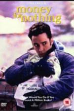 Watch Money for Nothing Moviesjoy