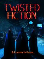 Watch Twisted Fiction Moviesjoy