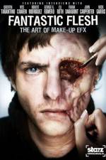Watch Starz Inside Fantastic Flesh Moviesjoy