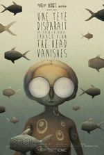 Watch The Head Vanishes (Short 2016) Moviesjoy