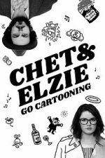 Watch Chet and Elzie Go Cartooning Moviesjoy