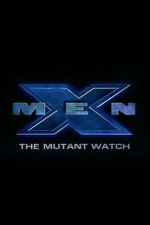 Watch X-Men: The Mutant Watch Moviesjoy