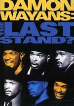 Watch Damon Wayans: The Last Stand Moviesjoy