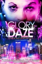 Watch Glory Daze The Life and Times of Michael Alig Moviesjoy