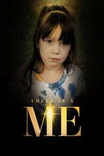 Watch There Is a Me Moviesjoy