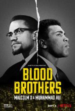 Watch Blood Brothers: Malcolm X & Muhammad Ali Moviesjoy