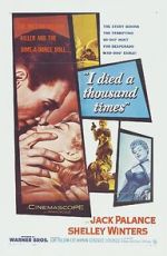 Watch I Died a Thousand Times Moviesjoy