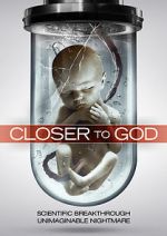 Watch Closer to God Moviesjoy