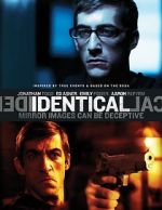 Watch Identical Moviesjoy
