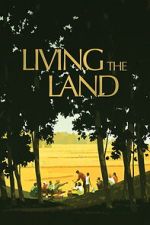 Watch Living the Land Moviesjoy