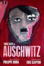 Watch Three Days In Auschwitz Moviesjoy
