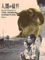 Watch The Human Condition I: No Greater Love Moviesjoy