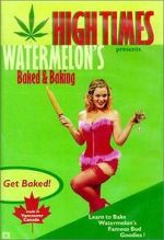 Watch Watermelon's Baked & Baking Moviesjoy