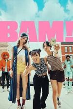Watch BAM! Moviesjoy