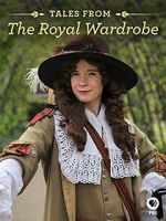 Watch Tales from the Royal Wardrobe Moviesjoy