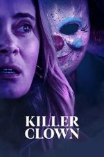 Watch Killer Clown Moviesjoy