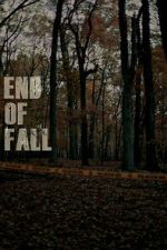 Watch End of Fall Moviesjoy