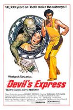 Watch Devil\'s Express Moviesjoy