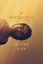 Watch A Mosquito in the Ear Moviesjoy