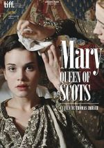 Watch Mary Queen of Scots Moviesjoy