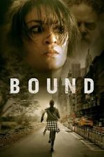 Watch Bound Moviesjoy