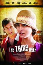 Watch The Third Half Moviesjoy