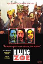 Watch Killing Zoe Moviesjoy
