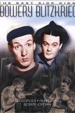 Watch Bowery Blitzkrieg Moviesjoy
