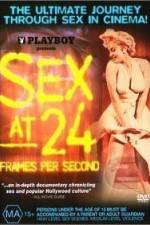 Watch Sex at 24 Frames Per Second Moviesjoy