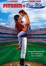 Watch Pitcher and the Pin-Up Moviesjoy