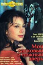 Watch Moy laskovyy i nezhnyy zver Moviesjoy
