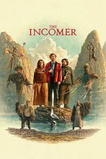 Watch The Incomer Moviesjoy