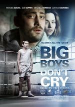 Watch Big Boys Don\'t Cry Moviesjoy