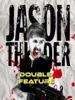 Watch Jason Thunder: Double Feature Moviesjoy