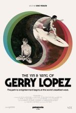 Watch The Yin and Yang of Gerry Lopez Moviesjoy