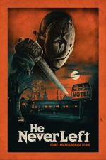 Watch He Never Left Moviesjoy