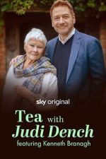 Watch Tea with Judi Dench featuring Kenneth Branagh Moviesjoy