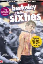Watch Berkeley in the Sixties Moviesjoy
