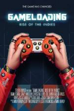 Watch Gameloading: Rise of the Indies Moviesjoy