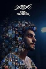 Watch Final Diagnosis: No Second Chances Moviesjoy